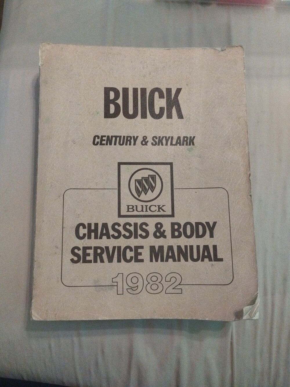1982 Buick Century & Skylark Chassis & Body Service Manual